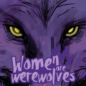 Women are Werewolves - Reapris