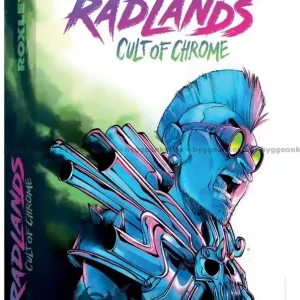 Radlands Cult of Chrome - Endast idag