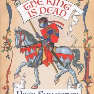 The King is Dead 2nd edition | Slutrea