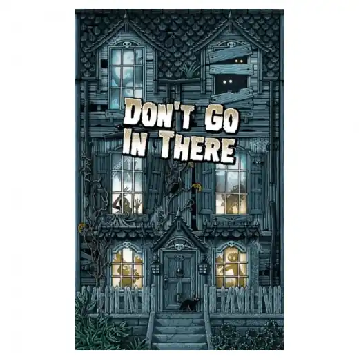Don‘t Go In There - Mycket uppskattad