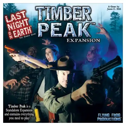 Last Night On Earth Timber Peak (Exp.) - Favorit