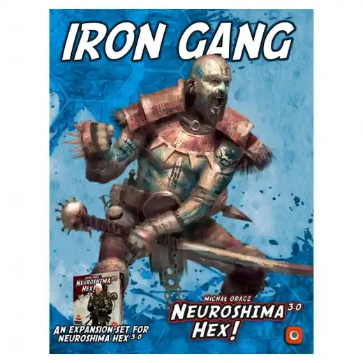 Kampanjpris | Neuroshima Hex! 3.0 - Iron Gang (Exp.)
