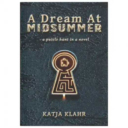 A Dream at Midsummer - a puzzle hunt novel | Bara idag