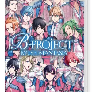 Under begränsad tid - B-Project Ryuusei Fantasia - Nintendo Switch