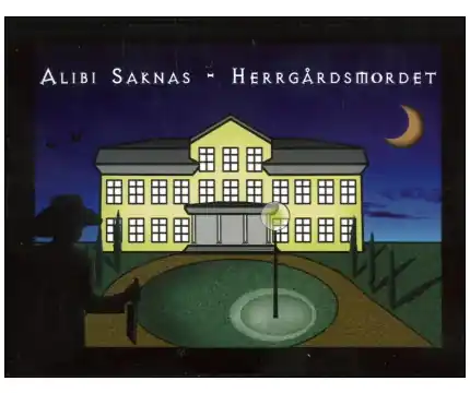 Lågt pris - Alibi Saknas Herrgårdsmordet