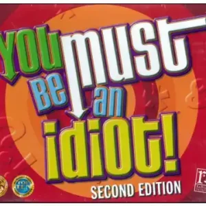You must be an idiot | Enkel retur