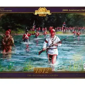 1812 The Invasion of Canada | Premiumkvalitet