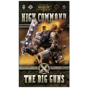 Warmachine High Command - The Big Guns (Exp.) - Outlet
