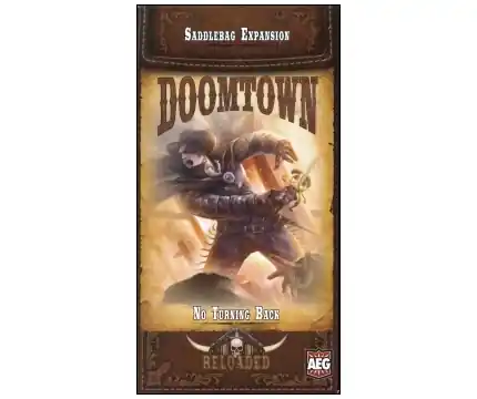 Deal - Doomtown Reloaded - No Turning Back (Exp.)