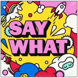 Say What | Kundfavorit