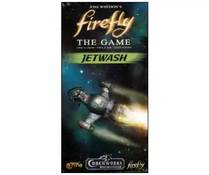 Kampanjen går snart ut | Firefly The Game - Jetwash (Exp.)
