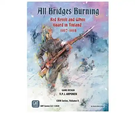 All Bridges Burning Red Revolt and White Guard in Finland, 1917-1918 | Tillverkarpris