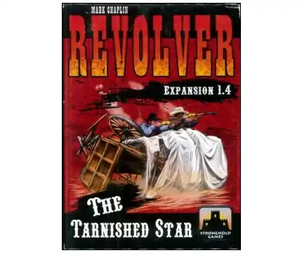 Skynda dig - Revolver Expansion 1.4 The Tarnished Star