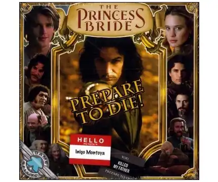 Väl omtyckt | The Princess Bride Prepare to Die
