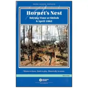 Kanonerbjudande - Hornet‘s Nest Buying time at Shiloh 6 April 1862