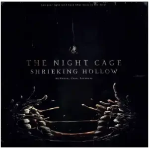 The Night Cage Shrieking Hollow (Exp.) - Få kvar i lager