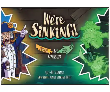 We’re Sinking Swords & Souls (Exp.) - Kan beställas